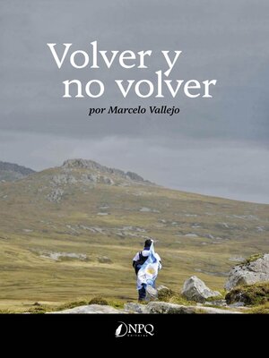 cover image of VOLVER Y NO VOLVER